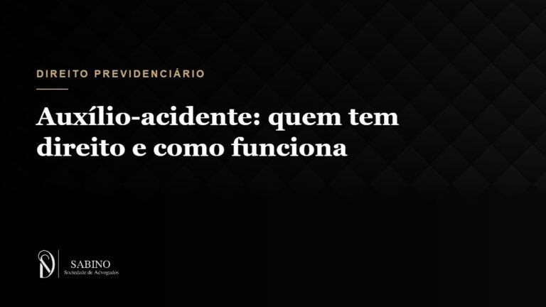 Auxílio-acidente: quem tem direito e como funciona