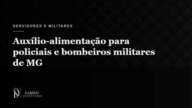 Auxílio-alimentação para policiais e bombeiros militares de MG